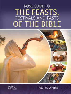 cover image of Rose Guide to the Feasts, Festivals and Fasts of the Bible